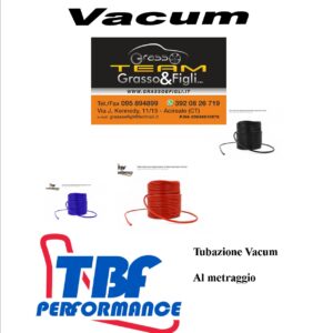 Tubo Vacum Depressione Lineare al metraggio  colore Rosso Blu Nero Fluo Tubazioni Siliconiche Alta Pressione TBF PERFORMANCE UNIVERSALI