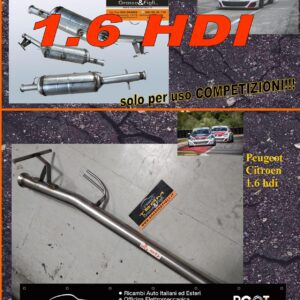 Tubo Libero per Sostituzione FAP - DPF - Filtro Antiparticolato USO ESCLUSIVO COMPETIZIONI!!! Motori Peugeot 308 II / Citroen C4 1.6 HDI - Rimozione Catalizzatore Defap - Decat